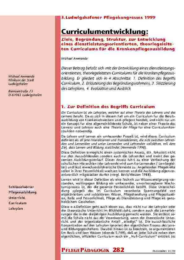 Curriculumentwicklung: Ziele, Begründung, Struktur, zur Entwicklung eines dienstleistungsorientierten, theoriegeleite-ten Curriculums für die Krankenpflegeausbildung