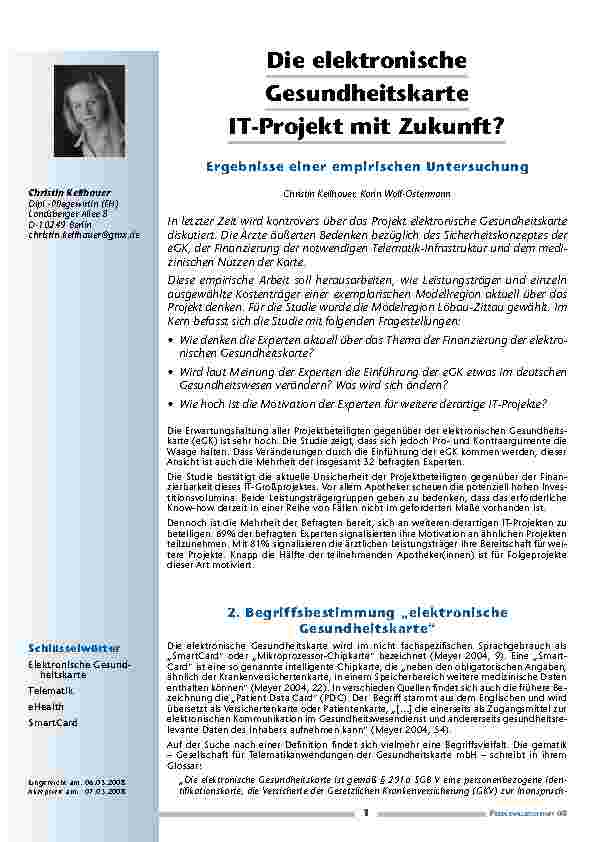 Die elektronische Gesundheitskarte - IT-Projekt mit Zukunft?Ergebnisse einer empirischen Untersuchung