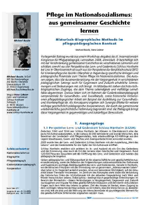 Pflege im Nationalsozialismus: aus gemeinsamer Geschichte lernen. Historisch-Biographische Methode im pflegepädagogischen Kontext