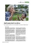 Zufriedenheit im Alter: Eine subjektive Reflexion zur Individualität und sozialem Miteinander