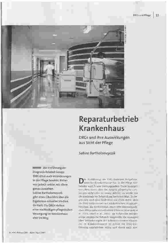 Reparaturbetrieb KrankenhausDRGs und ihre Auswirkungen aus Sicht der Pflege