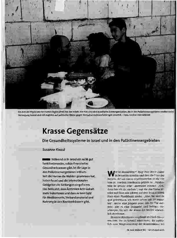 Krasse GegensätzeDie Gesundheitssysteme in Israel und in den Palästinensergebieten