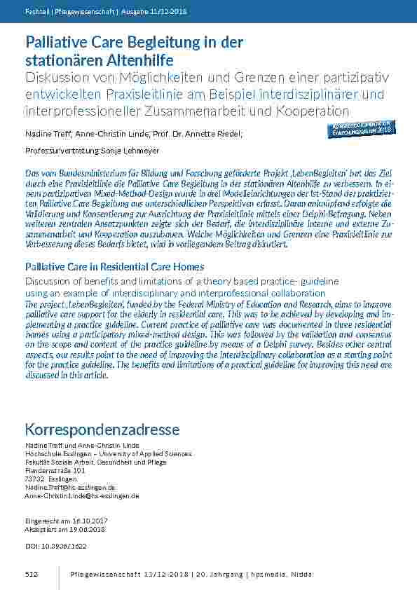 Palliative Care Begleitung in der stationären Altenhilfe. Diskussion von Möglichkeiten und Grenzen einer partizipativ entwickelten Praxisleitlinie am Beispiel interdisziplinärer und interprofessioneller Zusammenarbeit und Kooperation